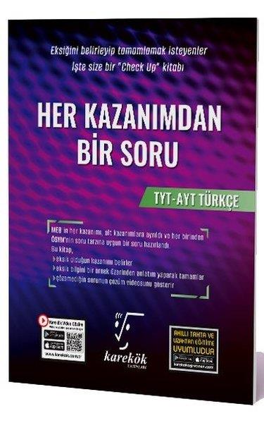 KolektifTYT - AYT Türkçe - EdebiyatTYT AYT Türkçe Her Kazanımdan Bir Soru