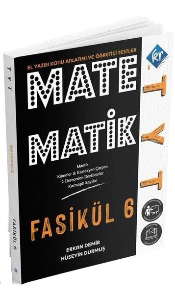 Erkan DemirTYT MatematikTYT Matematik El Yazısı Konu Anlatım 6. Fasikül