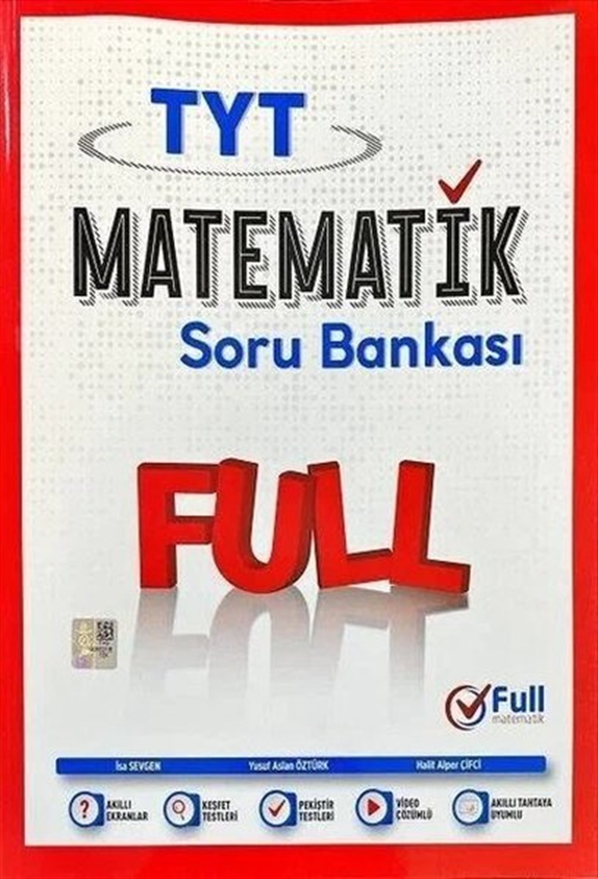 KolektifTemel Yeterlilik Testi - Alan Yeterlilik Testi (YKS-TYT/AYT)TYT Matematik Soru Bankası