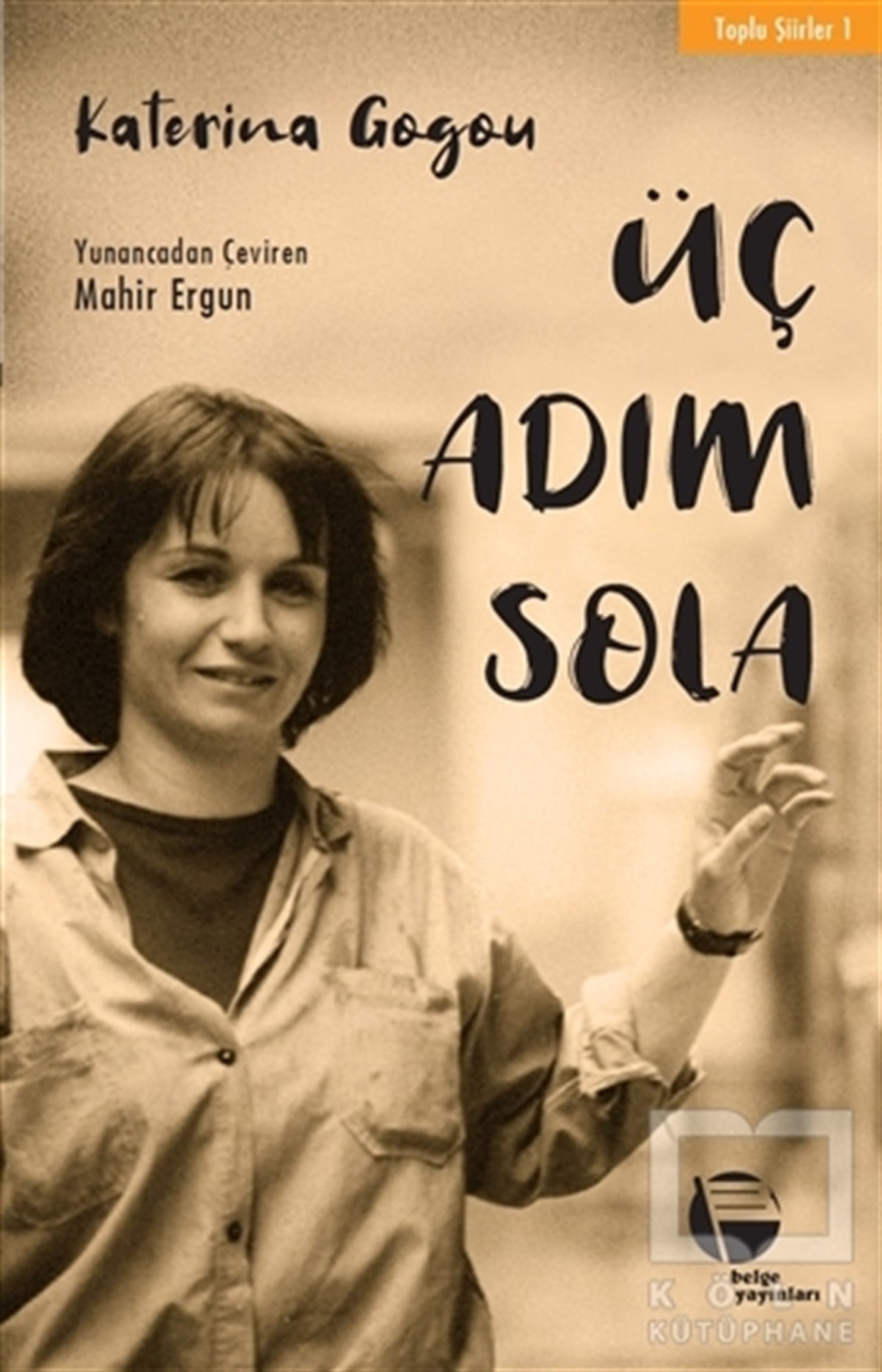 Katerina GogouŞiirÜç Adım Sola