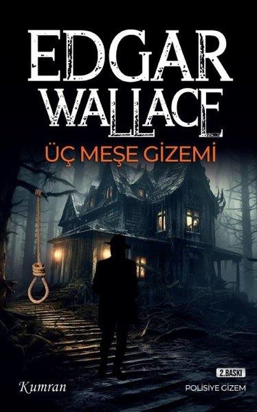Edgar WallaceKrimisÜç Meşe Gizemi