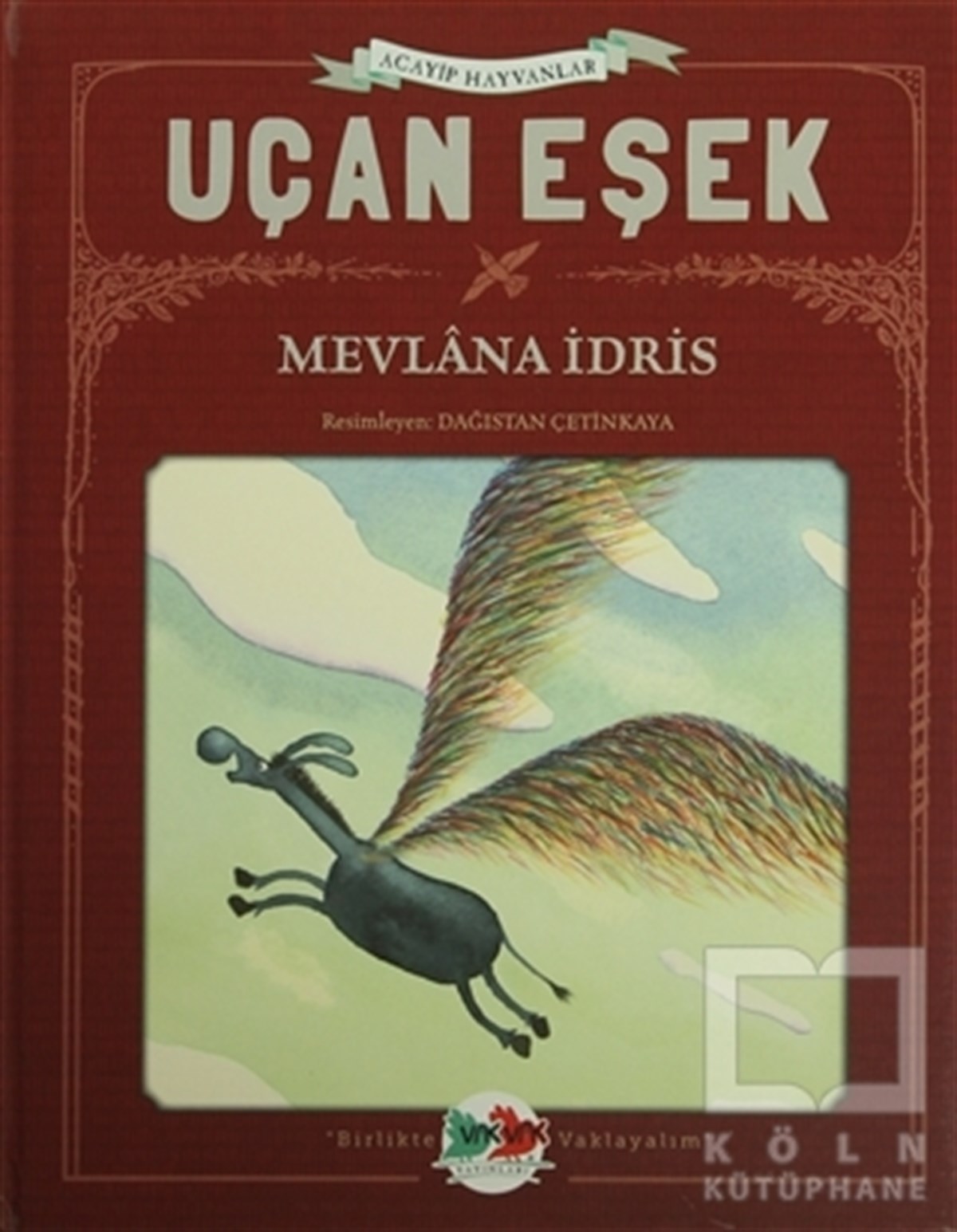 Mevlana İdrisHikayelerUçan Eşek
