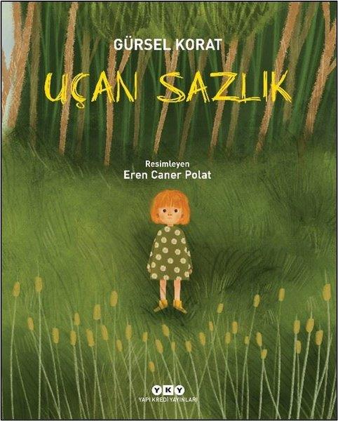 Gürsel KoratEgitim Etkinlik KitaplariUçan Sazlık