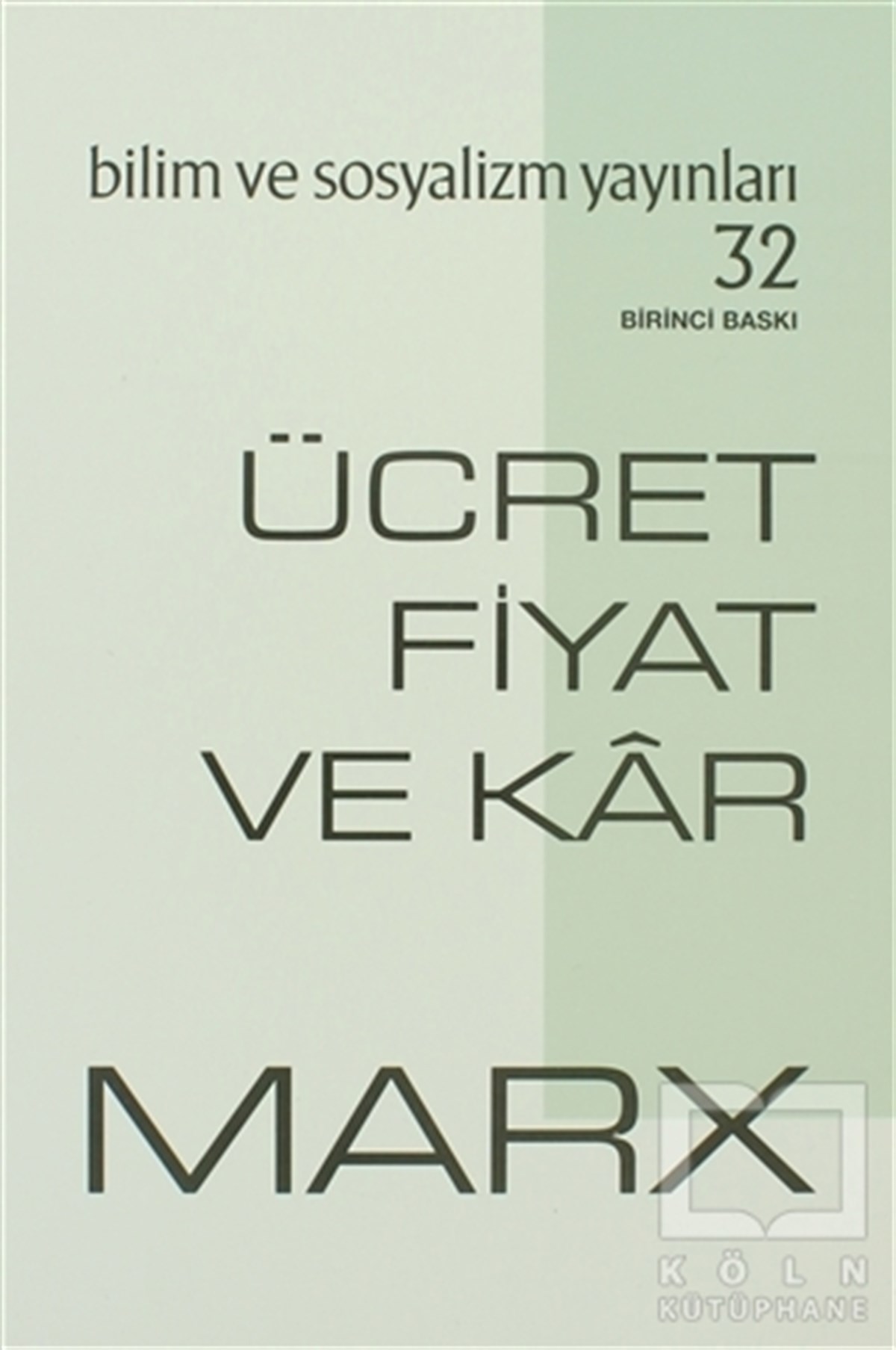 Ücret Fiyat ve Kar