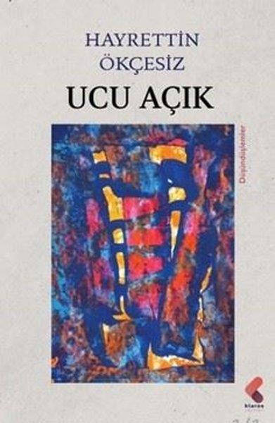 Hayrettin ÖkçesizTürk ŞiiriUcu Açık