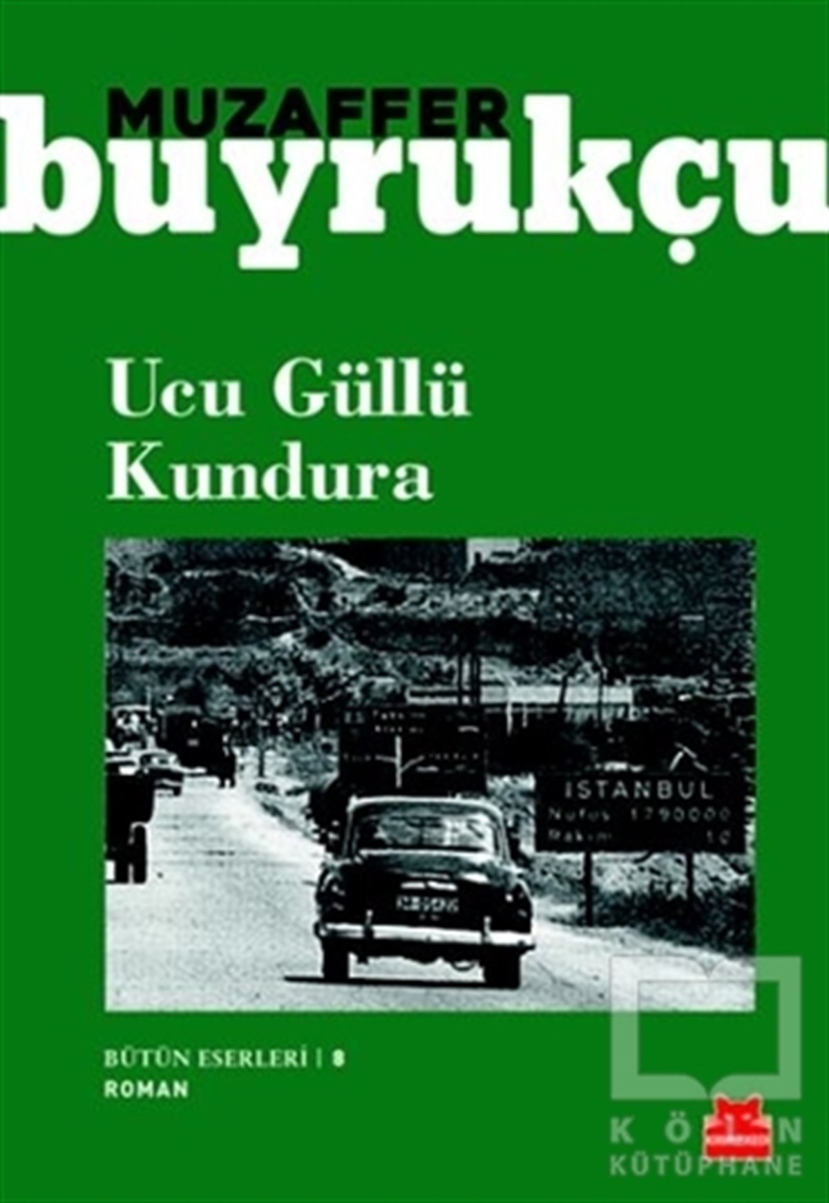 Muzaffer BuyrukçuRomanUcu Güllü Kundura