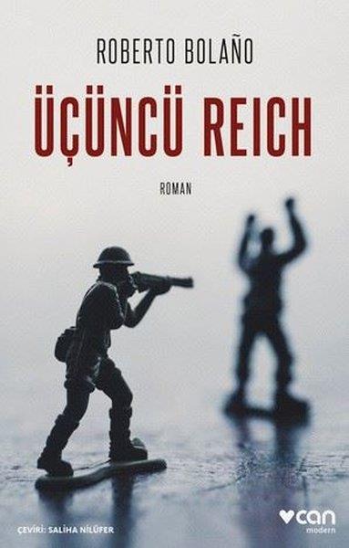 Roberto BolanoDünya RomanÜçüncü Reich