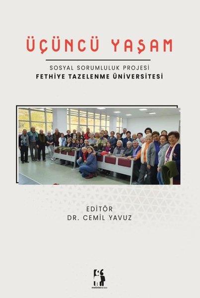 KolektifEğitimÜçüncü Yaşam - Sosyal Sorumluluk Projesi - Fethiye Tazelenme Üniversitesi