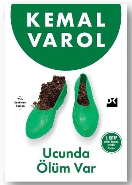 Kemal VarolTürk RomaniUcunda Ölüm Var