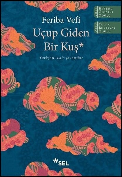 Feriba VefiDünya RomanUçup Giden Bir Kuş