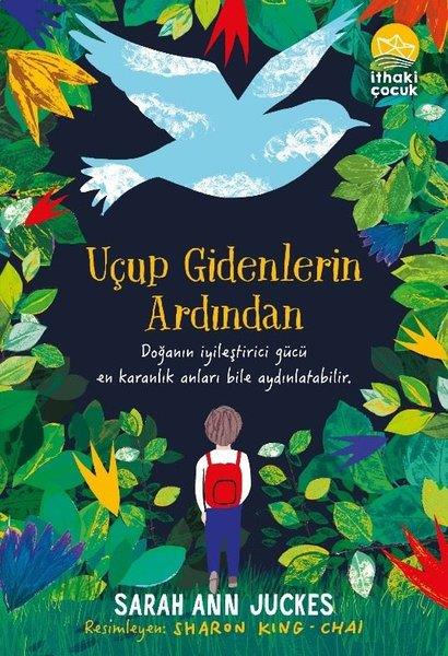Sarah Ann JuckesÇocuk Gençlik RomanlarıUçup Gidenlerin Ardından