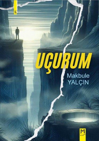 Makbule YalçınTürk ŞiiriUçurum