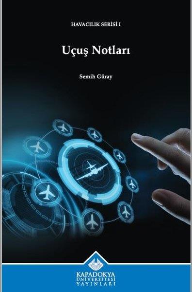 Semih GürayDigerUçuş Notları - Havacılık Serisi 1