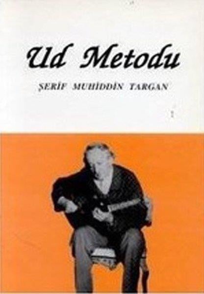 Şerif Muhiddin TarganMüzik KitaplarıUd Metodu - Bez Ciltli