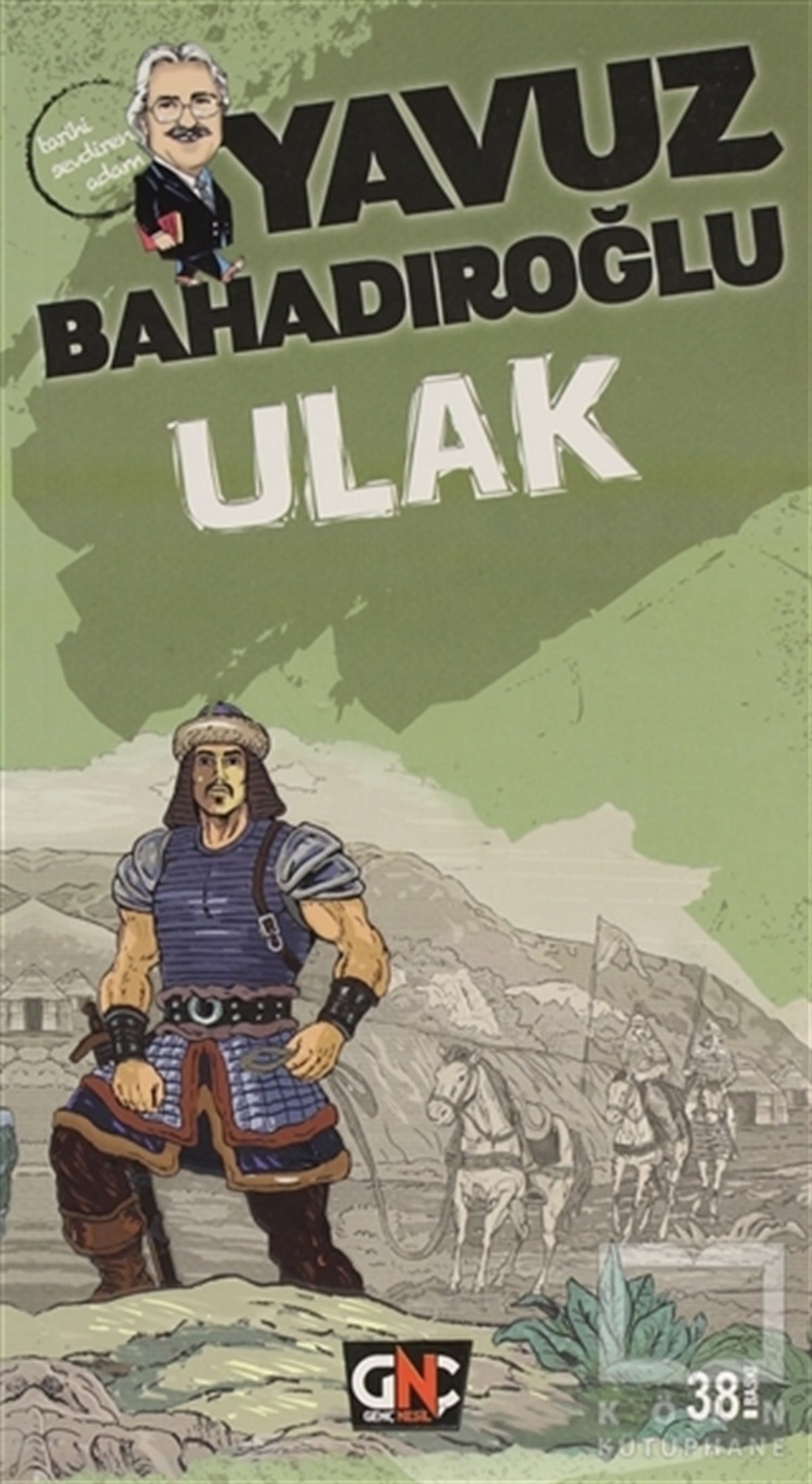 Yavuz BahadıroğluÇocuk RomanlarıUlak