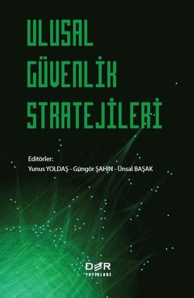 KolektifWeltpolitik und deren RichtlinienUlusal Güvenlik Stratejileri