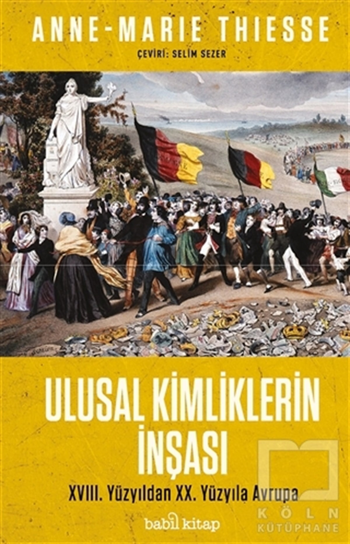 Anne-Marie ThiesseDünya Tarihi KitaplarıUlusal Kimliklerin İnşası