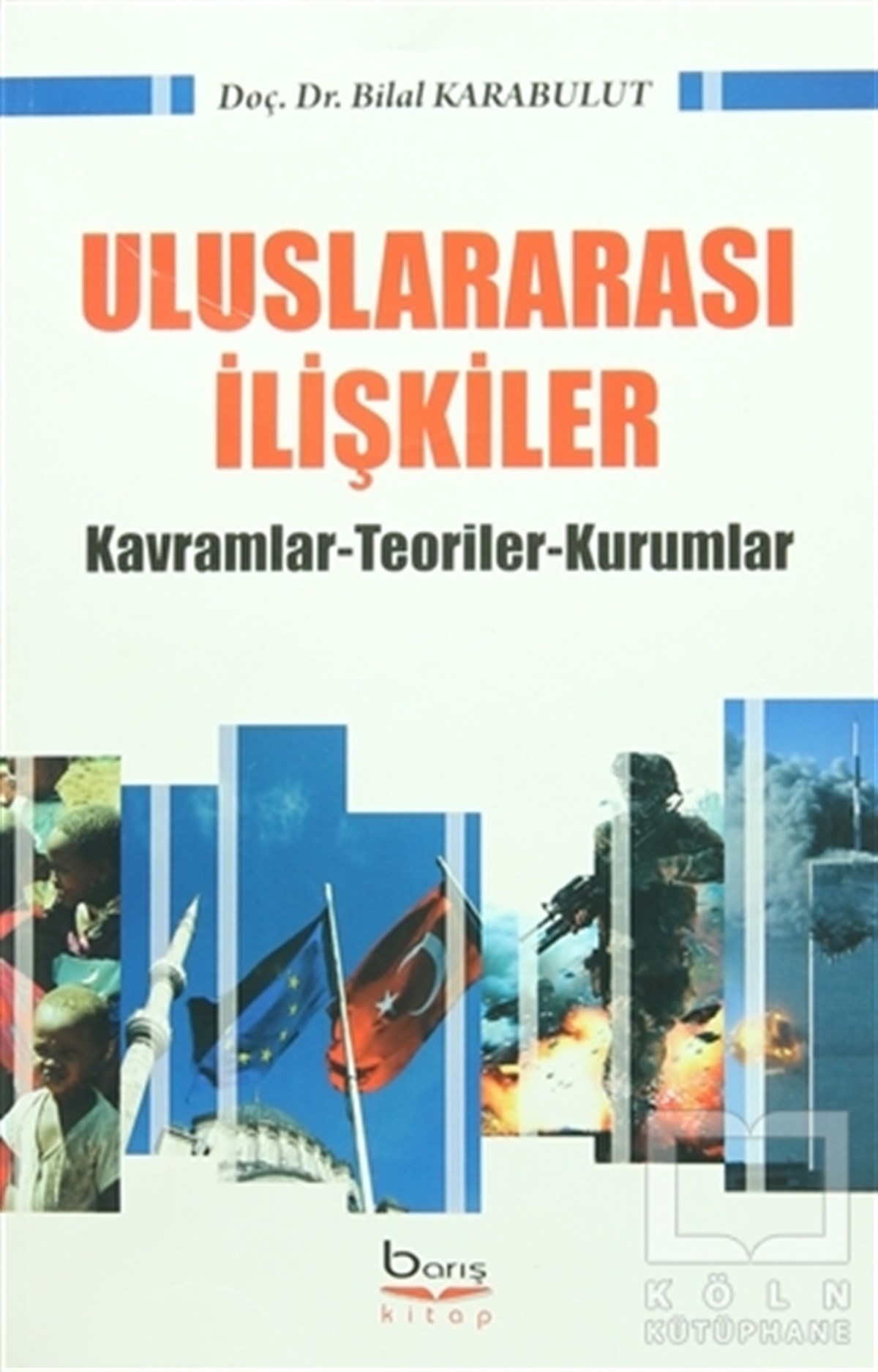 Uluslararası İlişkiler