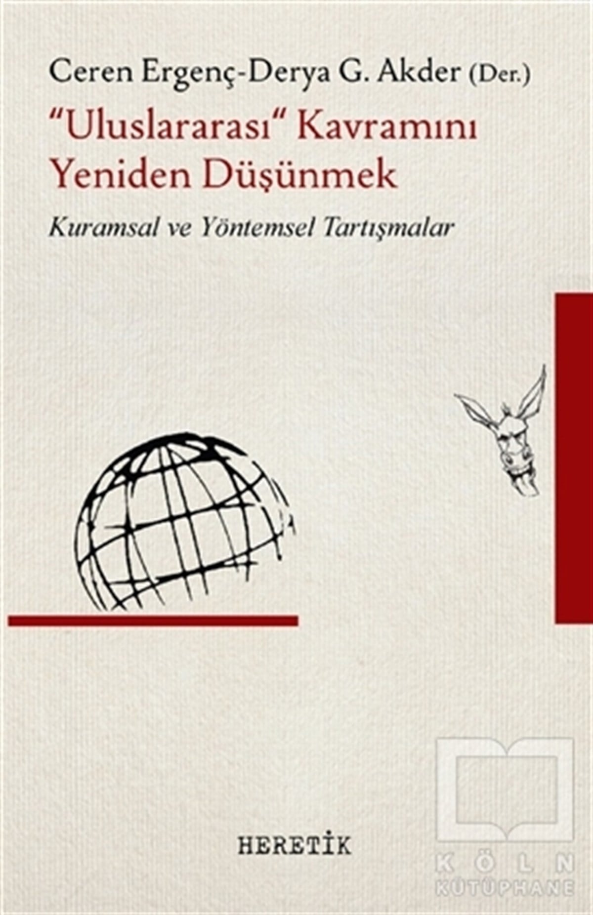 Ceren ErgençUluslararası İlişkiler, Dış Politika
