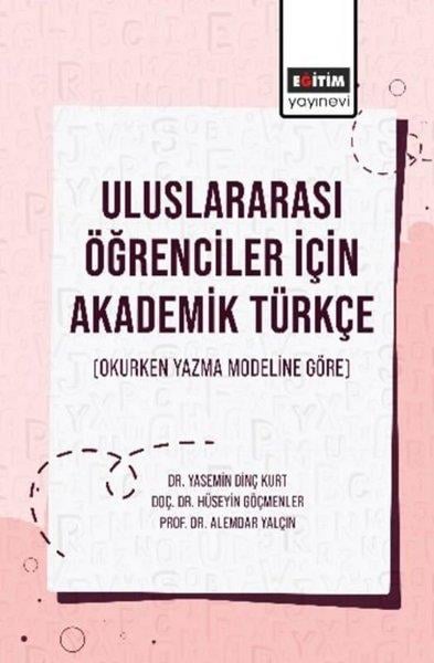 Sait Faik AbasıyanıkDil Bilimi - EtimolojiUluslararası Öğrenciler İçin Akademik Türkçe - Okurken Yazma Modeline Göre