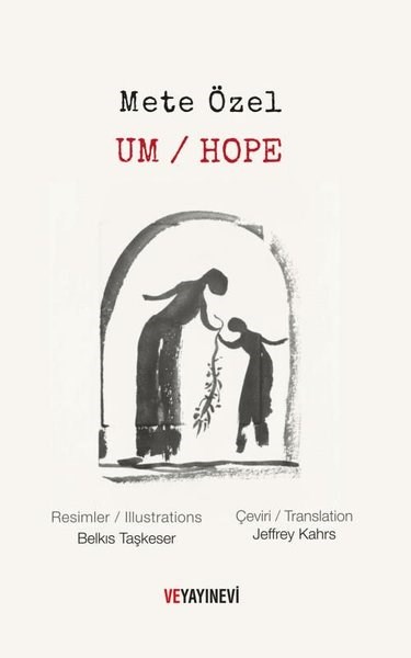 Mete ÖzelDünya ŞiiriUm - Hope