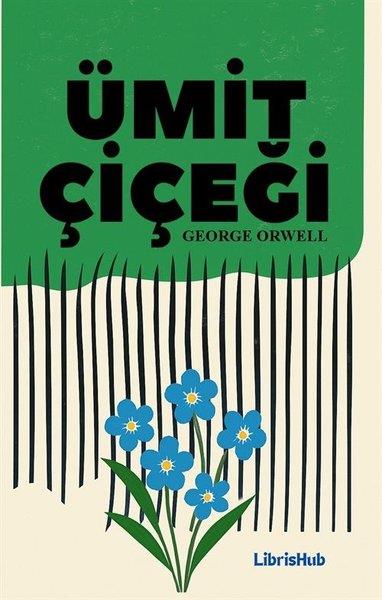 George OrwellDünya RomanÜmit Çiçeği