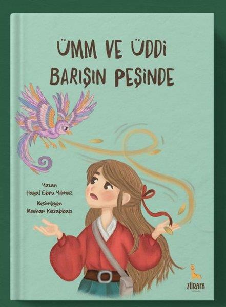 Hayal Ebru YılmazEgitim Etkinlik KitaplariÜmm ve Üddi Barışın Peşinde