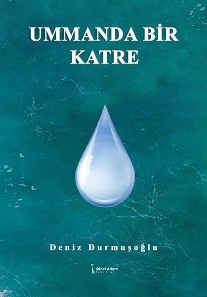 Deniz DurmuşoğluTürk ŞiiriUmmanda Bir Katre