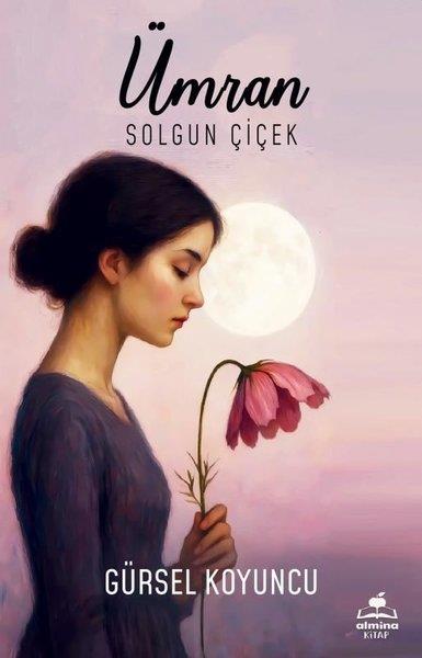 Gürsel KoyuncuTürk RomaniÜmran-Solgun Çiçek