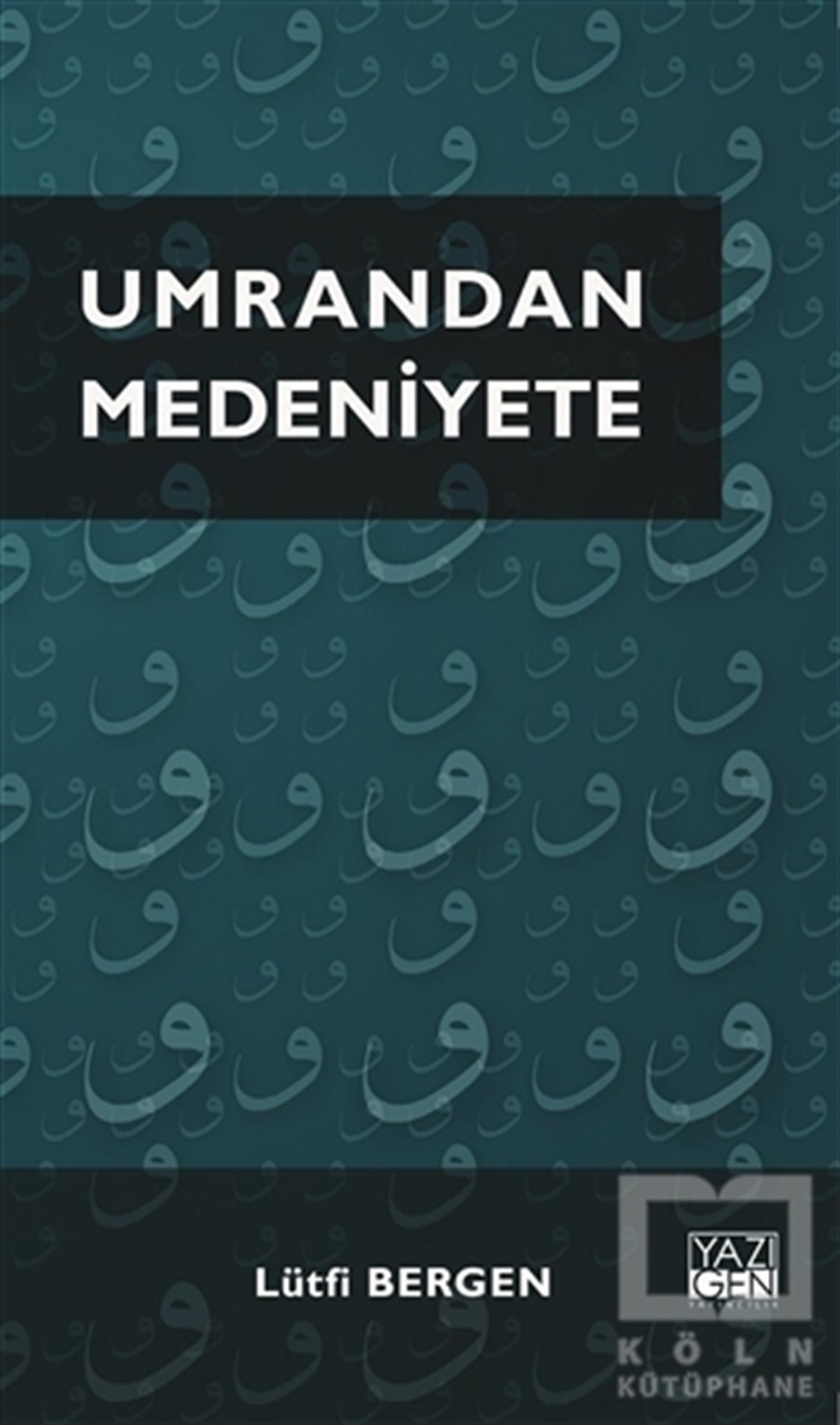 Umrandan Medeniyete
