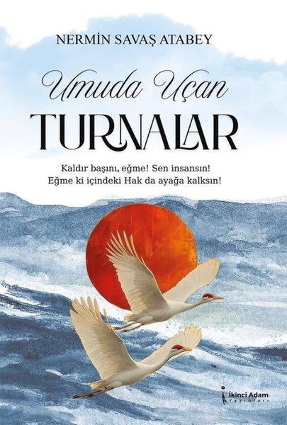 Nermin Savaş AtabeyTürk ŞiiriUmuda Açan Turnalar