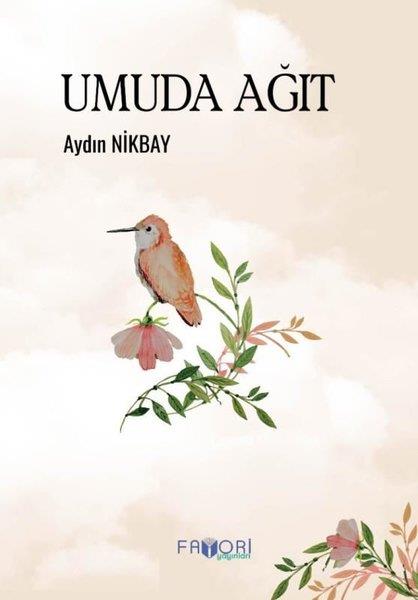 Aydın NikbayTürk ŞiiriUmuda Ağıt