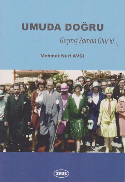 Mehmet Nuri AvcıTürkiye RomanUmuda Doğru