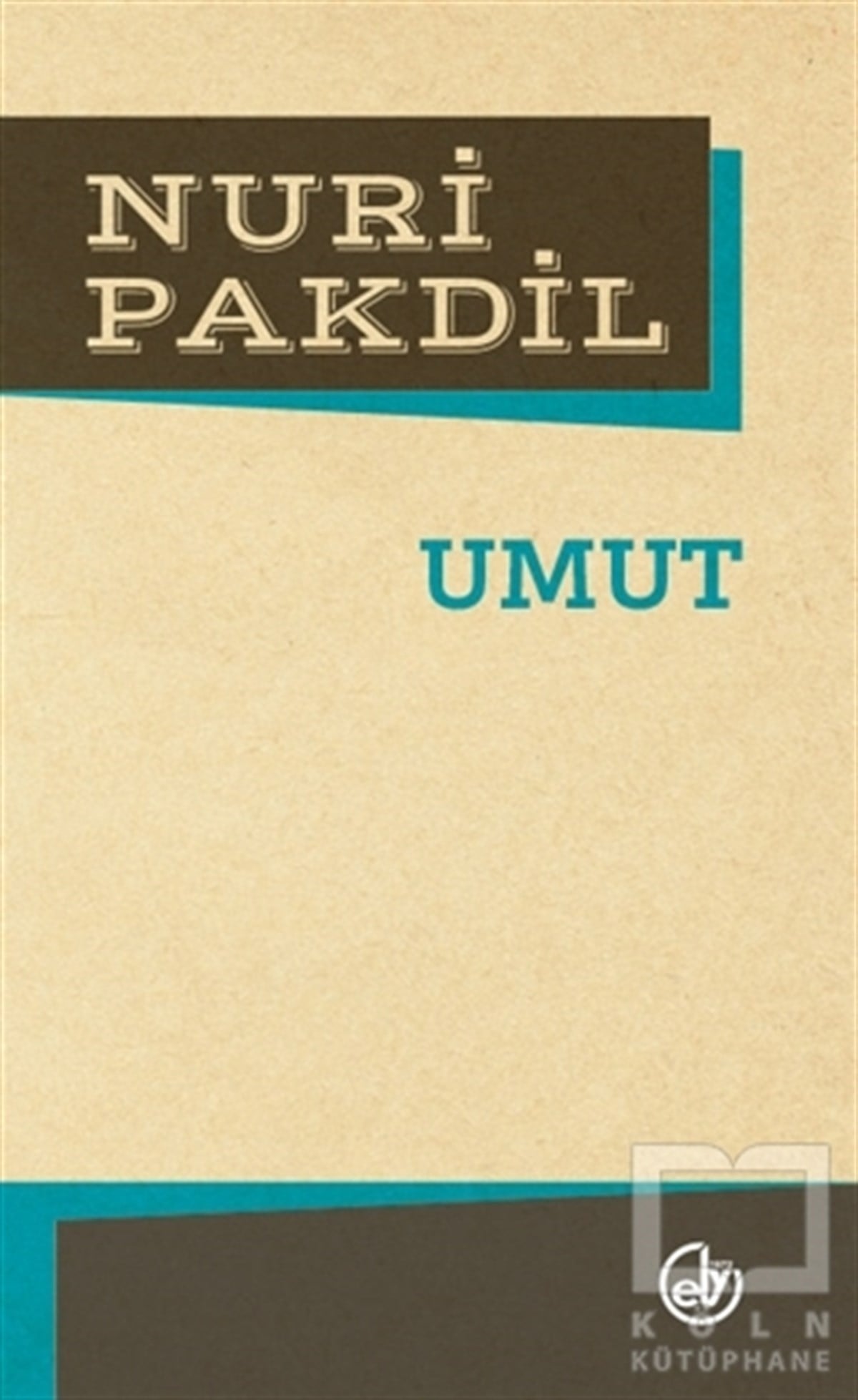 Nuri PakdilSenaryoUmut