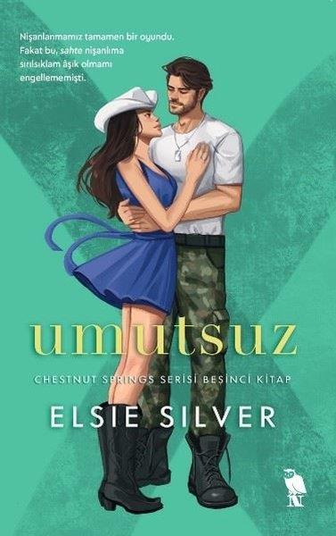 Elsie SilverAşk Kitapları & Aşk RomanlarıUmutsuz - Chestnut Springs Serisi Beşinci Kitap
