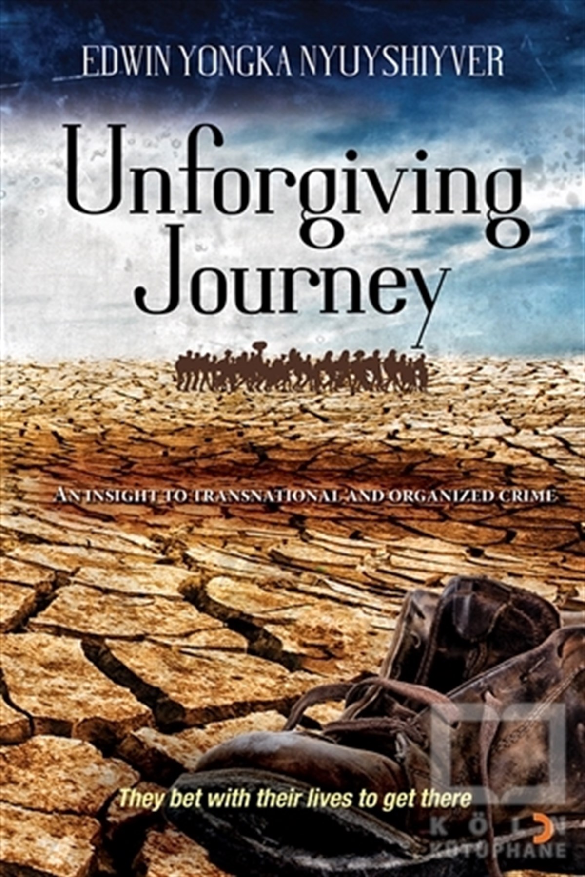 Unforgiving Journey
