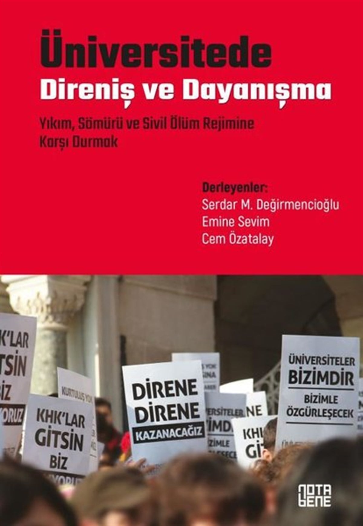 KolektifTürkiye Siyaseti ve Politikası KitaplarıÜniversitede Direniş ve Dayanışma
