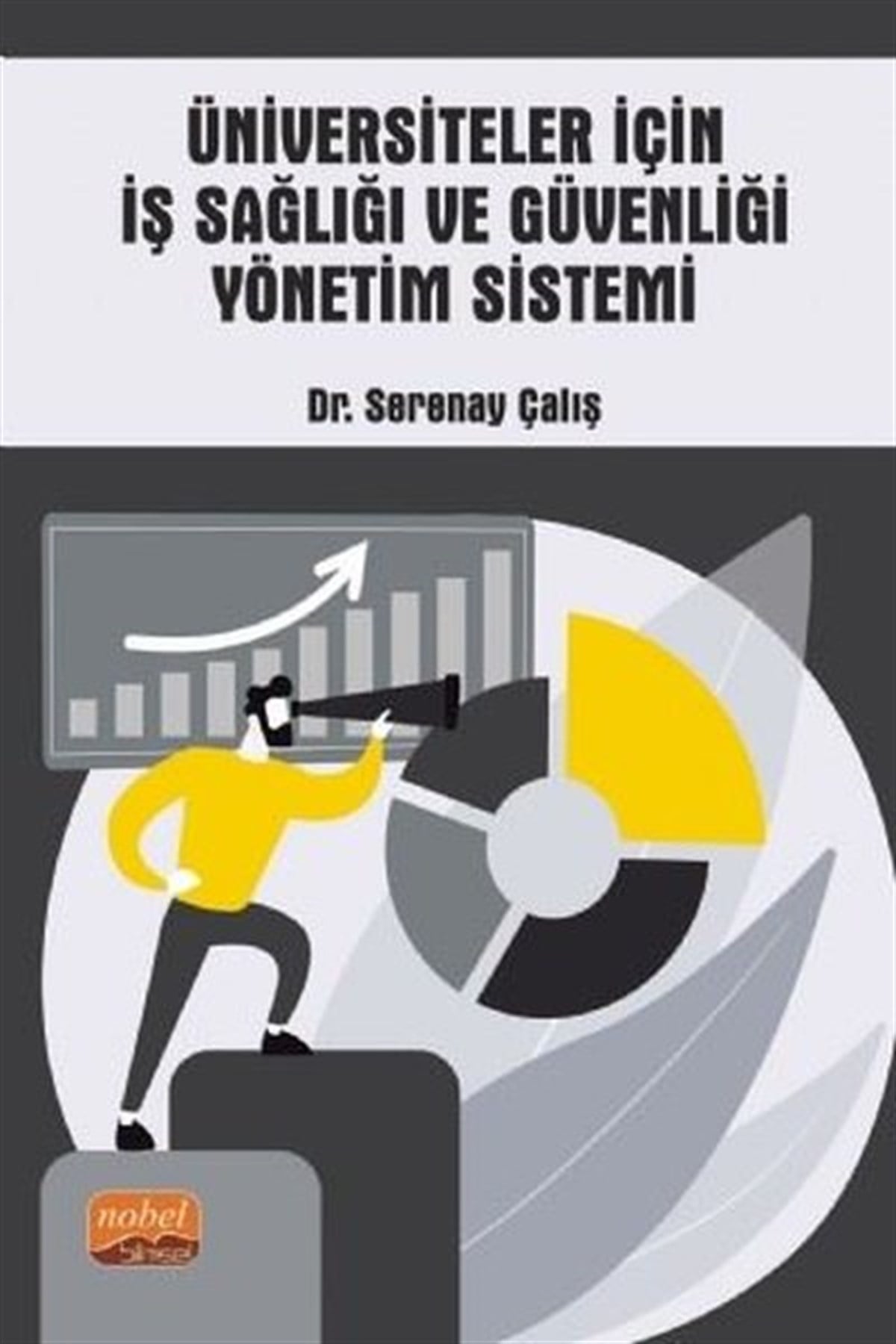 Serenay ÇalışEğitimÜniversiteler için İş Sağlığı ve Güvenliği Yönetim Sistemi