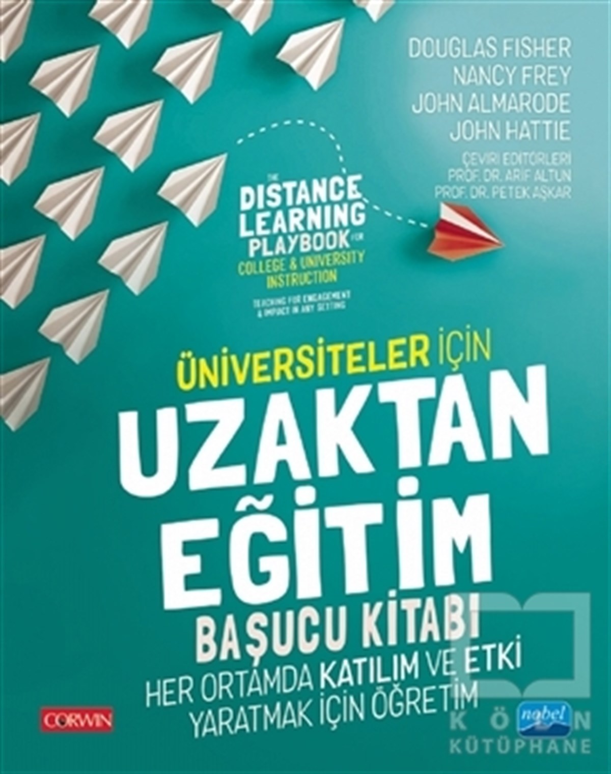 Douglas FisherDiğerÜniversiteler İçin Uzaktan Eğitim Başucu Kitabı