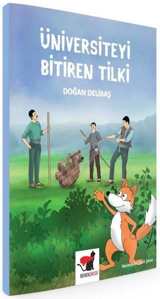 Doğan DelibaşEgitim Etkinlik KitaplariÜniversiteyi Bitiren Tilki