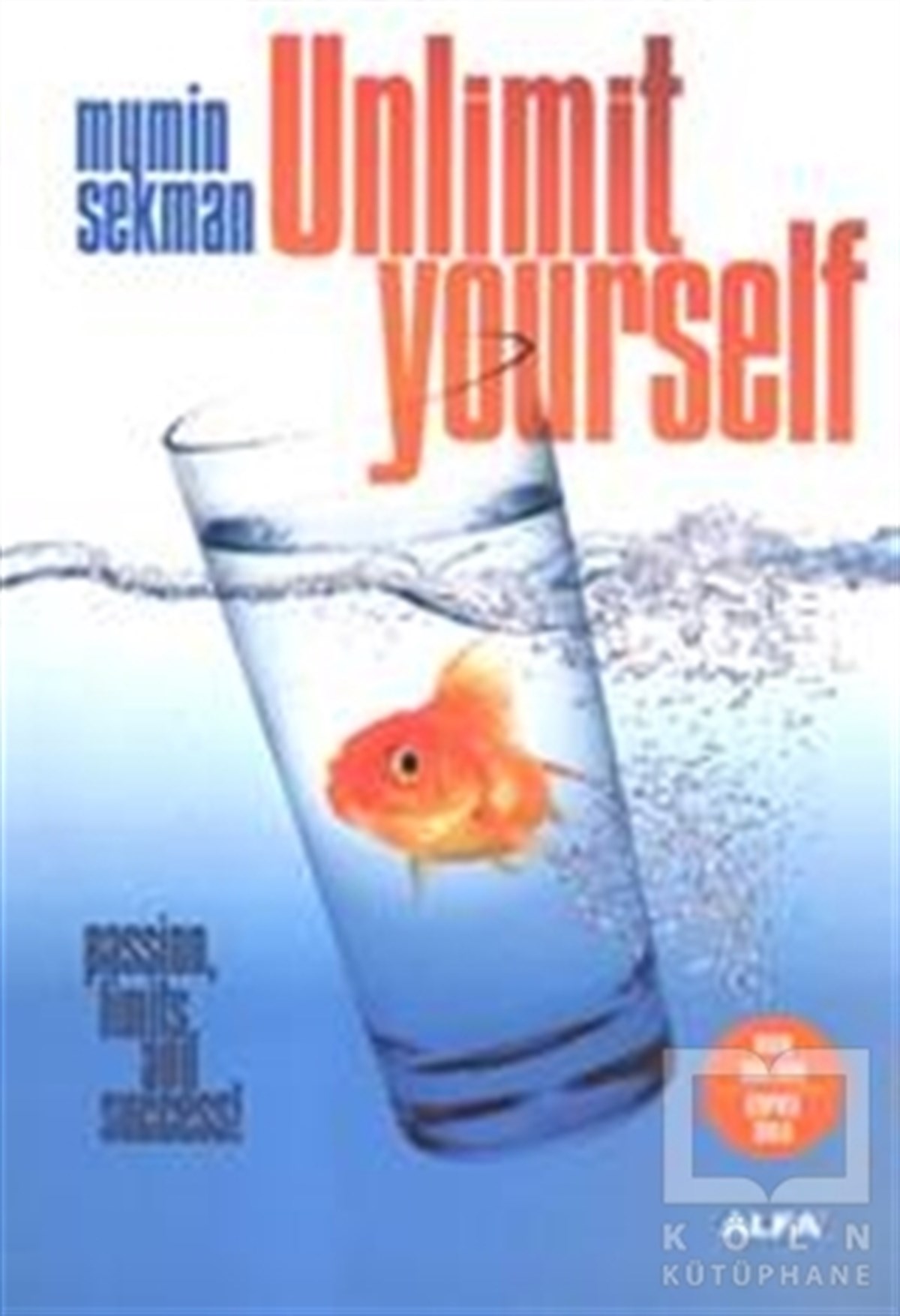 Mümin SekmanGenel KonularUnlimit Yourself