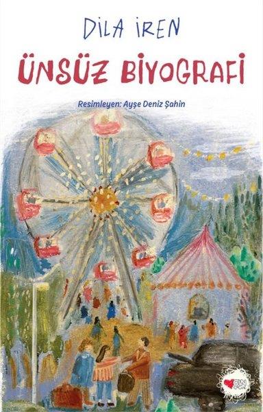Dila İrenEgitim Etkinlik KitaplariÜnsüz Biyografi