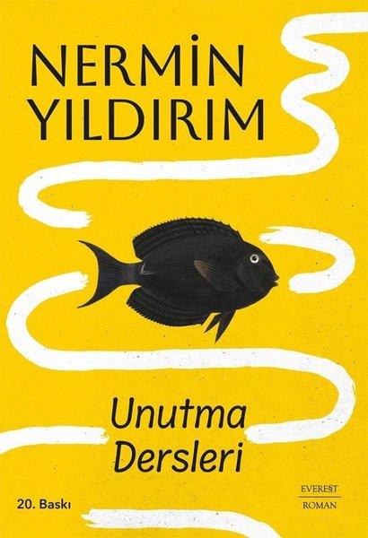 Nermin YıldırımTürk RomaniUnutma Dersleri