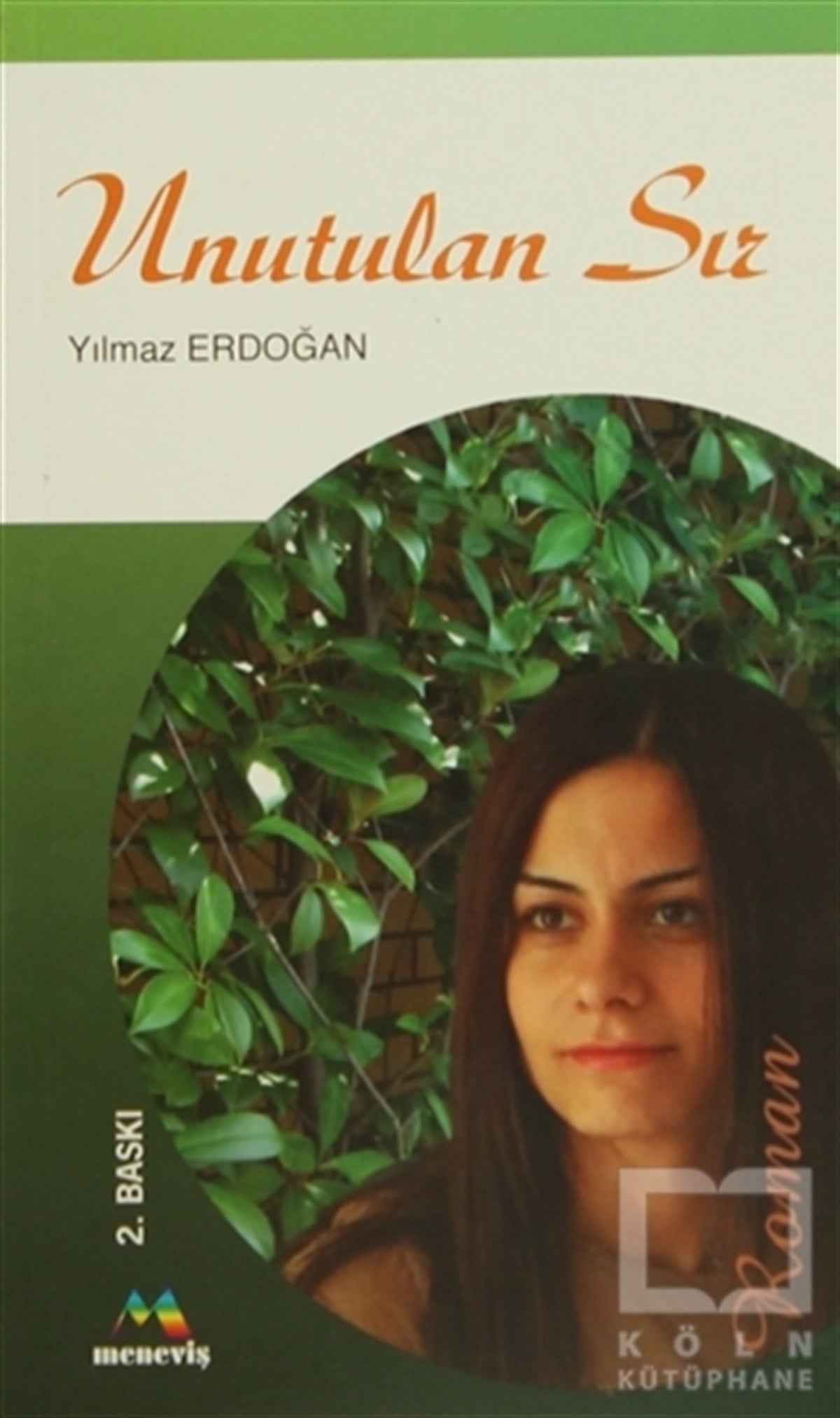 Yılmaz ErdoğanTürk EdebiyatıUnutulan Sır