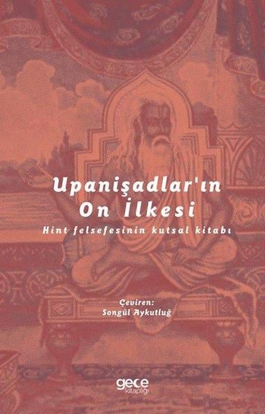 KolektifDiger InançlarUpanişadlar'ın On İlkesi - Hint Felsefesinin Kutsal Kitabı