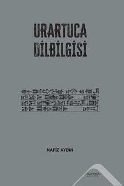 Nafiz AydınDil Bilimi - EtimolojiUrartuca Dilbilgisi
