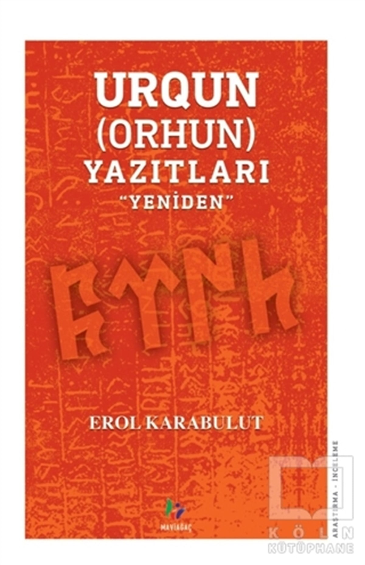 Urqun (Orhun) Yazıtları
