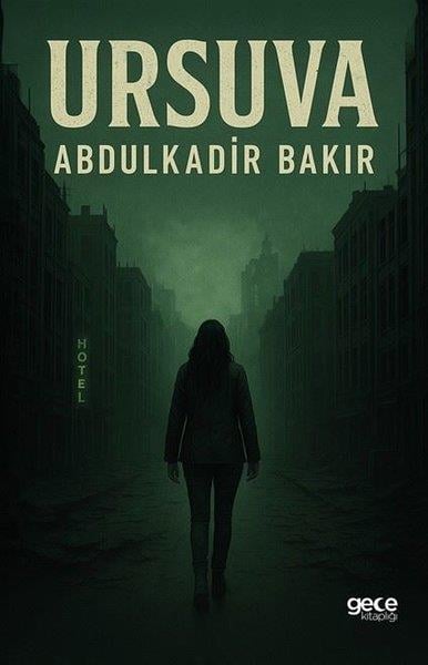 Abdulkadir BakırTürk RomaniUrsuva