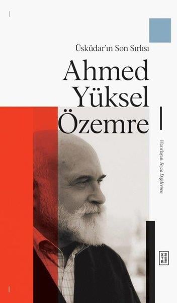 KolektifAnı & Mektup & Günlük KitaplarıÜsküdar'ın Son Sırlısı Ahmed Yüksel Özemre