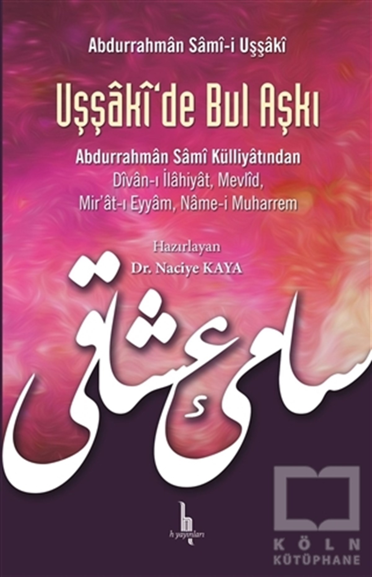 KolektifAraştırma - İncelemeUşşaki'de Bul Aşkı